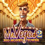 Mr Vegas 2: Big Money Tower